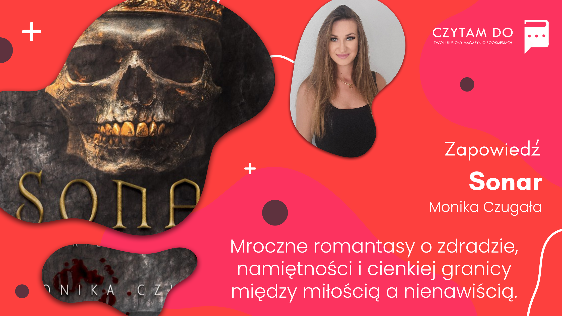 Sonar Monika Czugała zapowiedź