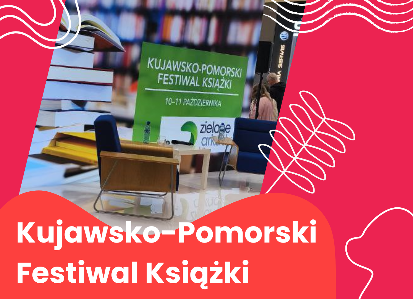 Kujawsko- Pomorski Festiwal książki