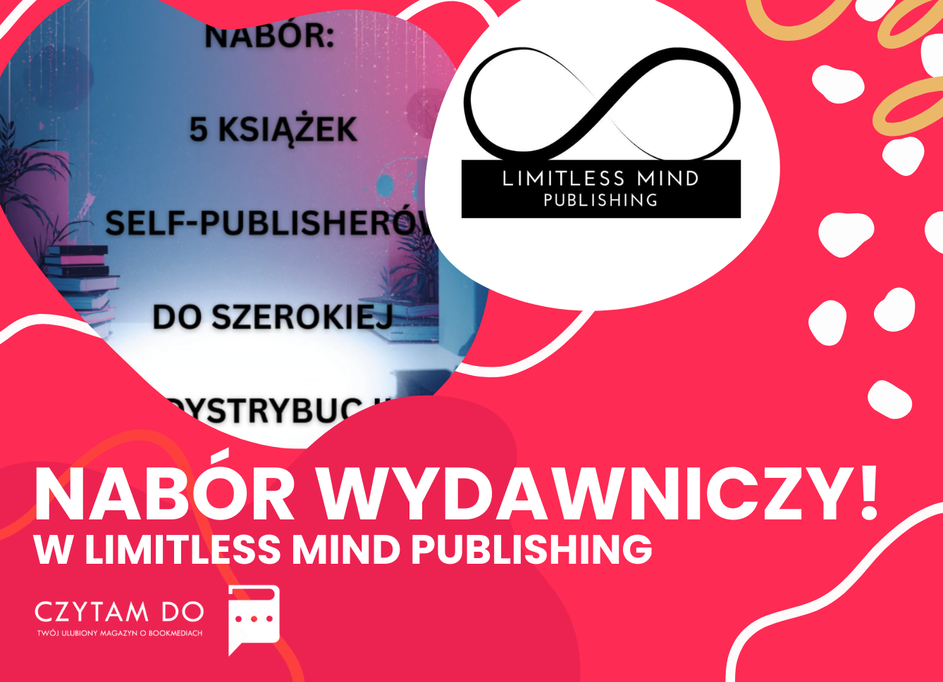 Limitless Mind Publishing ogłasza nabór wydawniczy