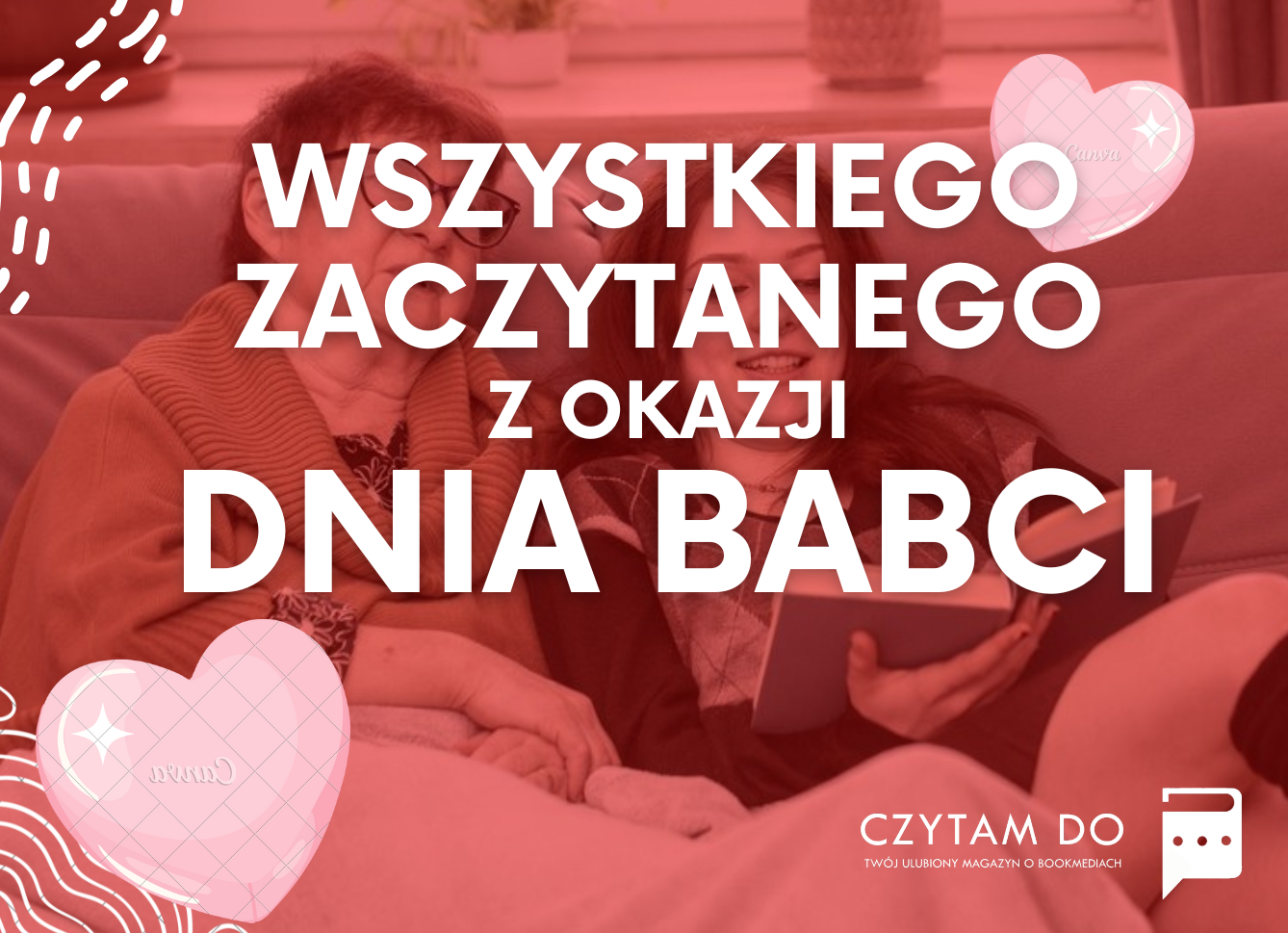 Dzień Babci w CzytamDO.pl